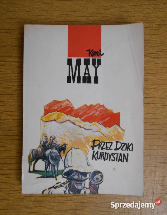 Karol May dziki Kurdystan Książki i Podręczniki Parczew