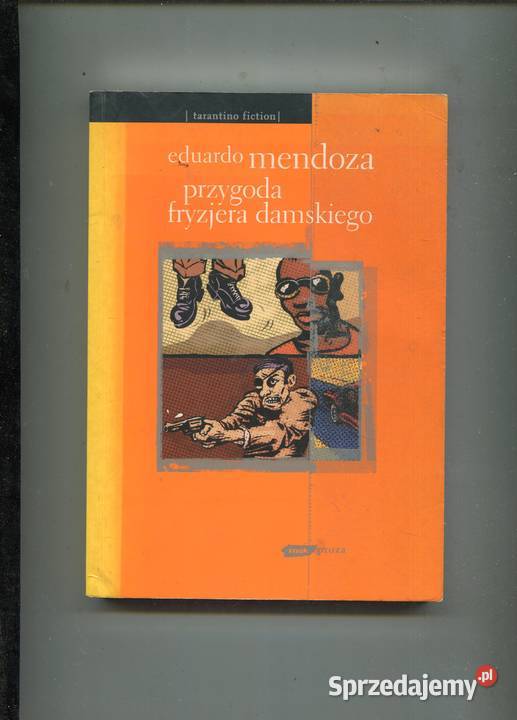 Przygoda fryzjera damskiego Eduardo Mendoza Szczecin