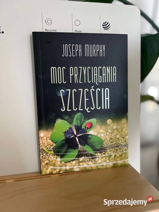 Joseph Murphy Moc przyciągania szczęścia rozwój Kultura i Rozrywka Augustówka