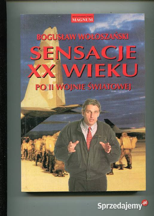 Sensacje XX wieku II Wojnie Światowej zachodniopomorskie Szczecin
