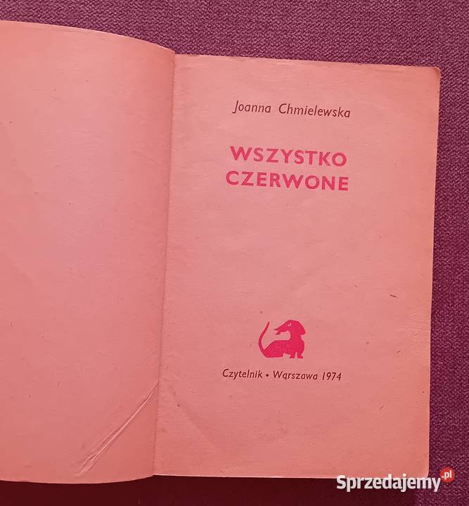 Joanna Chmielweska Wszystko czerwone Czytelnik Koźminek