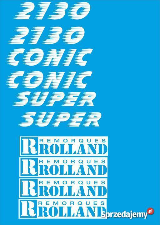 naklejki rolland conic super 2130 sprzedam