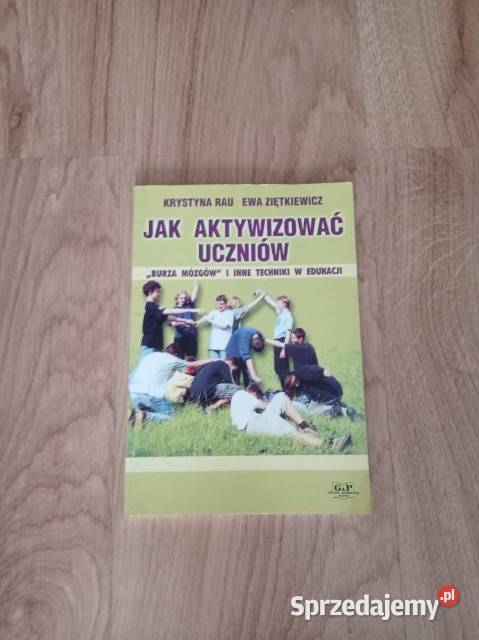 aktywizować uczniów Burza mózgów i inne Rok wydania 2000 Chorzów