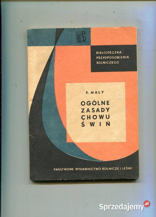 Ogólne zasady chowu świń Feliks Mały Szczecin