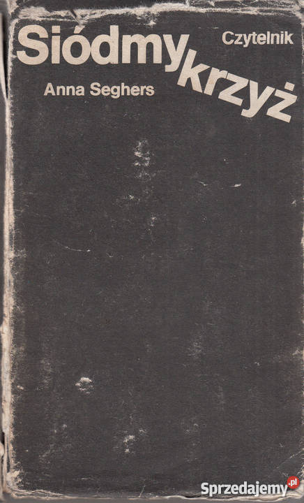 02217 SIÓDMY KRZYŻ ANNA SEGHERS małopolskie Czyrna
