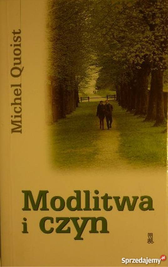 MODLITWA I CZYN MICHEL QUOIST wiara, duchowość podlaskie Białystok