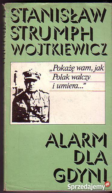 6101 ALARM GDYNI STANISŁAW STRUMPH WOJTKIEWICZ historyczne Czyrna
