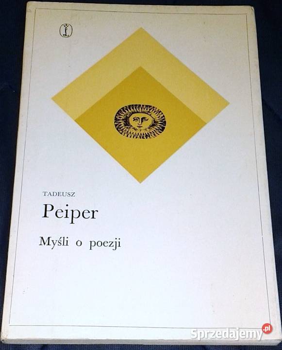 Myśli o poezji Tadeusz Peiper sprzedam