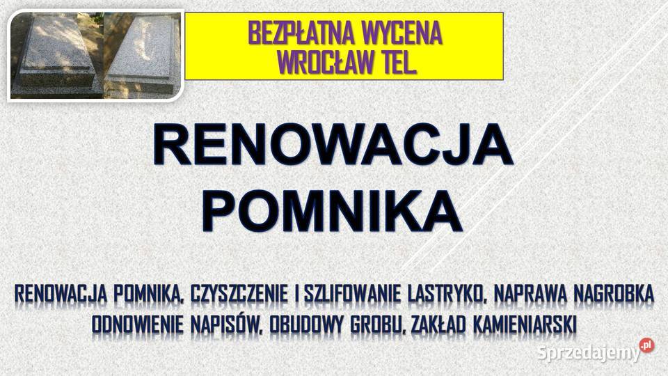 Usługi renowacji naprawy pomnika nagrobka dolnośląskie
