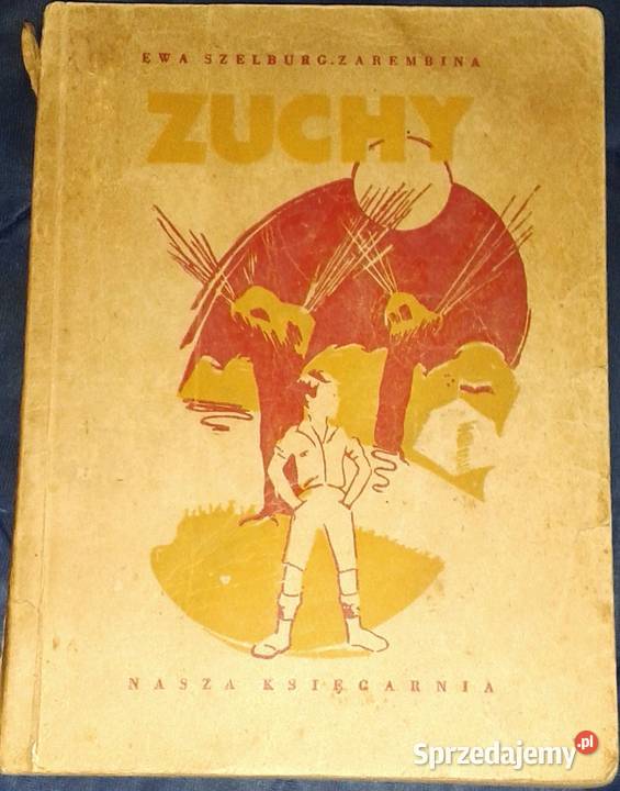 Zuchy Nowe przygody Tomka Modronia 1948 Ewa Pozostałe Chełm