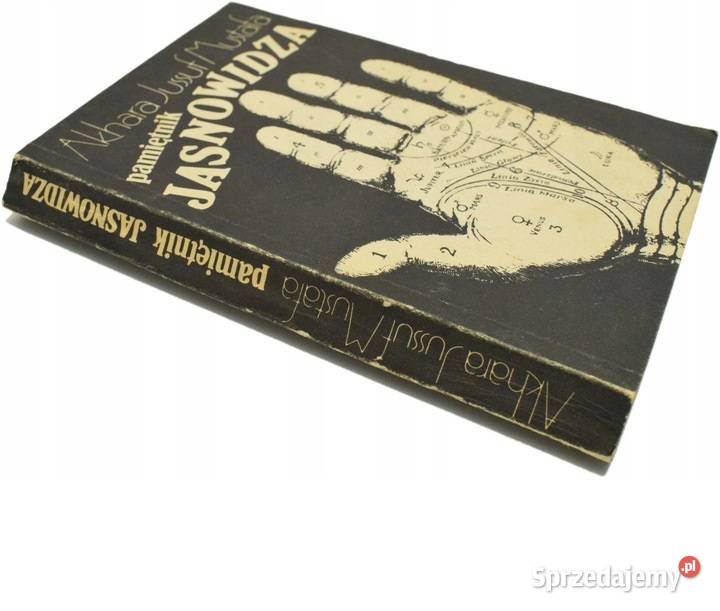 Pamiętnik jasnowidza A J Mustafa literatura piękna - proza zagraniczna Proza i poezja Zielątkowo