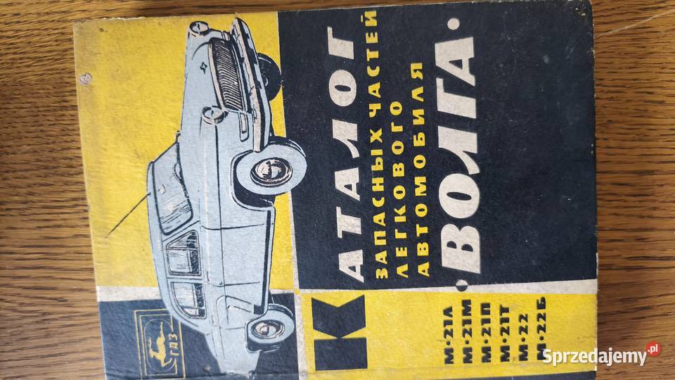 Wołga Gaz 22 Gaz 22 Katalog częsciąz oryginał Toruń