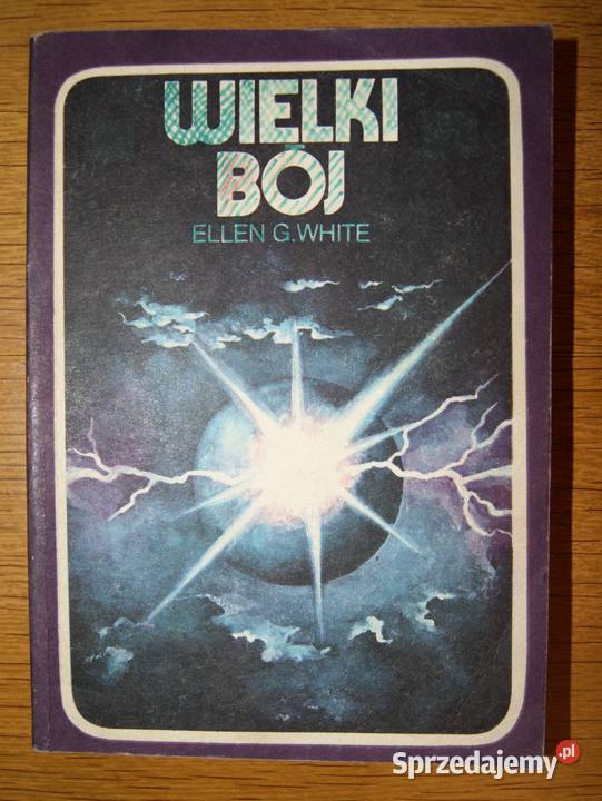 Ellen G White Wielki bój miękka Parczew sprzedam