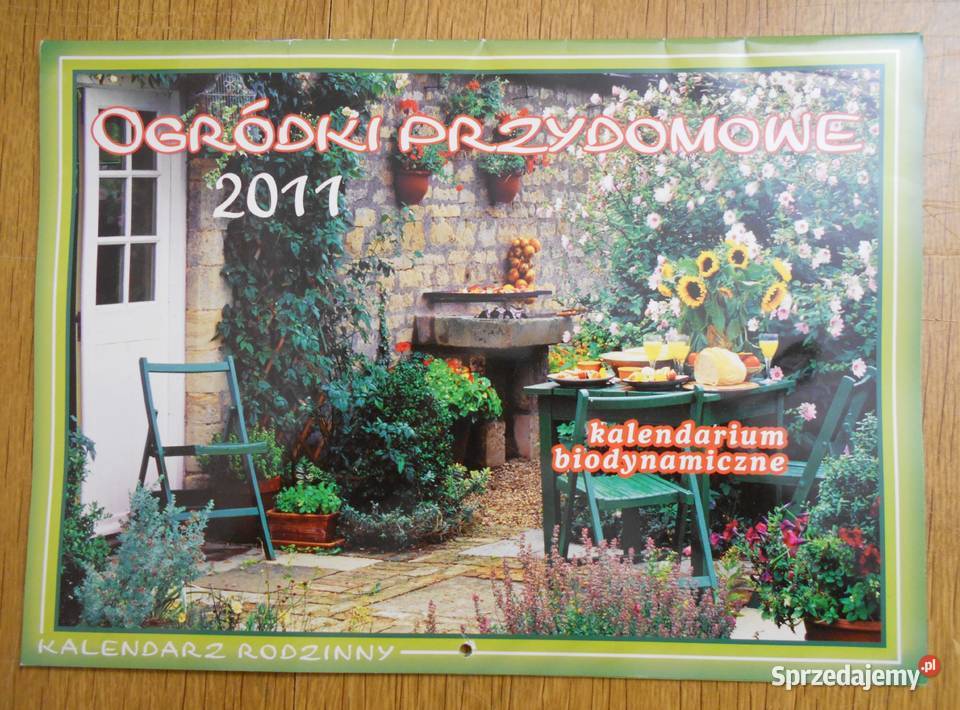 Kalendarz rodzinny Ogródki przydomowe 2011 dom i ogród