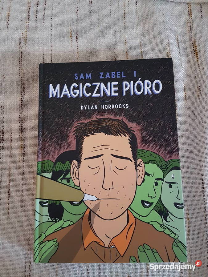 Komiks Magiczne Pióro Sam ZabelDylan Horrocks Rok wydania 2015 Gdynia