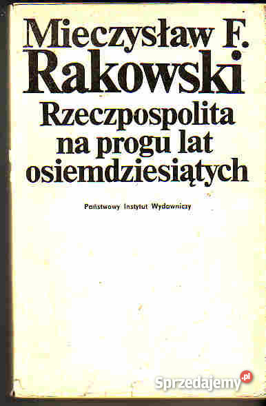 4421 RZECZPOSPOLITA NA PROGU LAT OSIEMDZIESIĄTYC Czyrna sprzedam