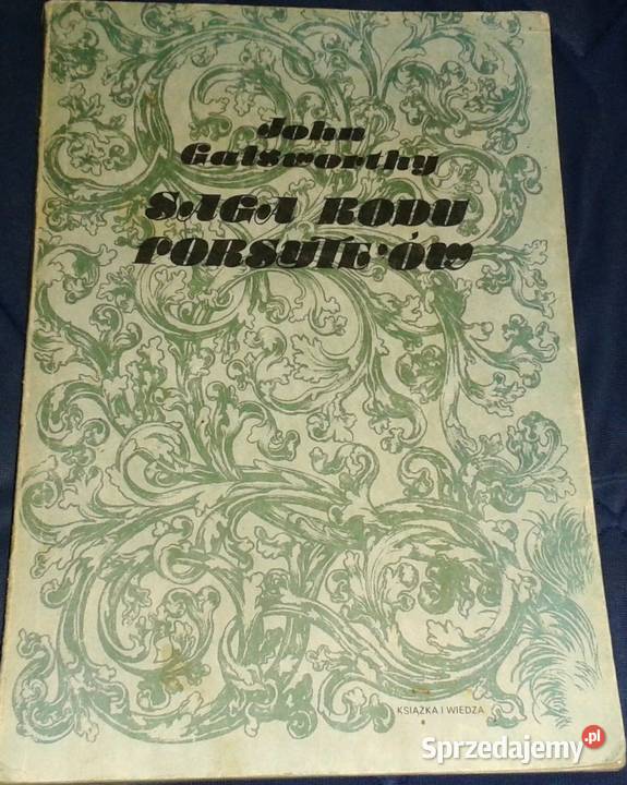 Saga rodu Forsyteów Tom 12 3 John Galsworthy Chełm