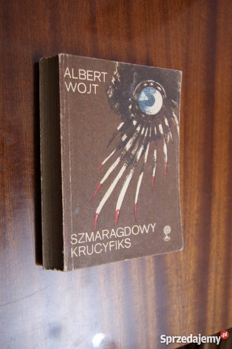Albert Wojt Szmaragdowy krucyfiks Rok wydania 1986 Parczew