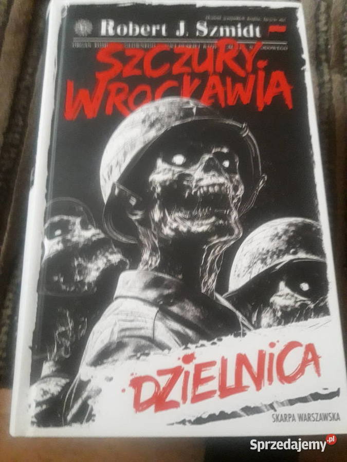 Szczury Wrocławia Dzielnica Szmidt Robert J Warszawa sprzedam