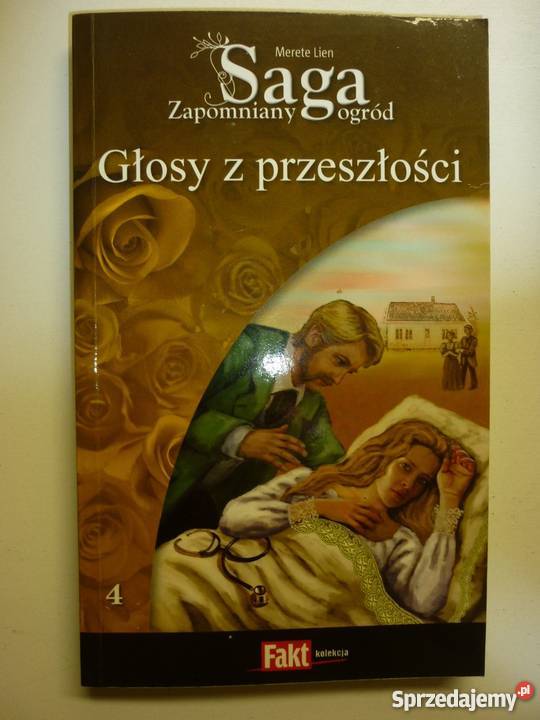 SAGA ZAPOMNIANY OGRÓD TOM 04 GŁOSY PRZESZŁOŚCI Toruń