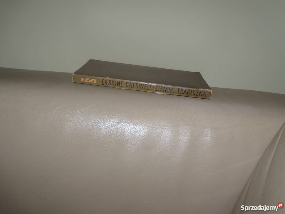 Ziemia tragiczna Erskine Caldwell Proza i poezja Warszawa