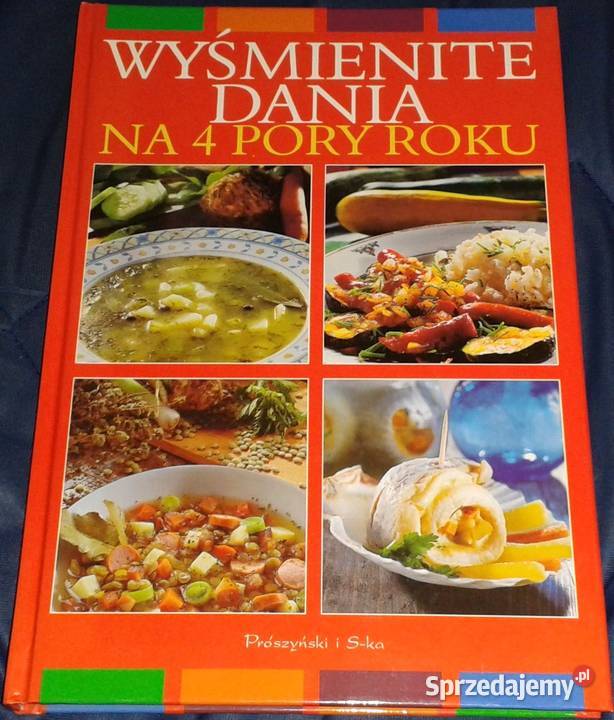 Wyśmienite dania na 4 pory roku Jerzy Mańkowski Pozostałe lubelskie Chełm sprzedam