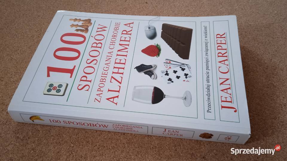 100 sposób zapobiegania chorobie Alzheimera miękka Warszawa