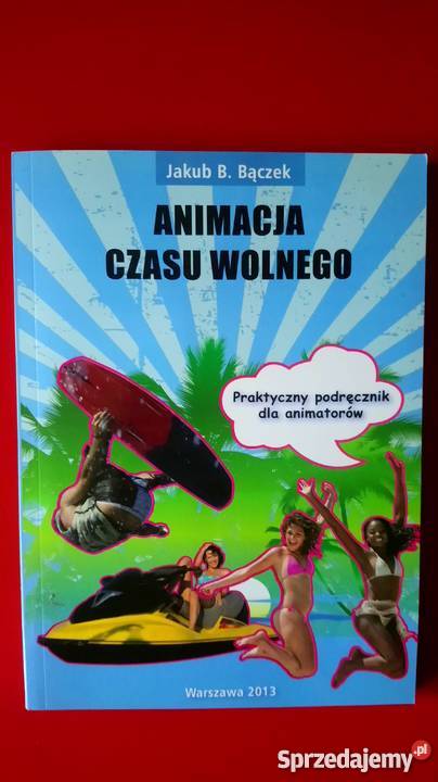 Animacja czasu wolnego w turystyce Jakub B łódzkie Piotrków Trybunalski