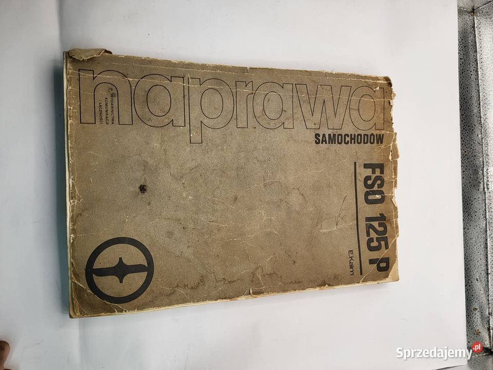 naprawa samochodów fiat 125p książka instrukcja śląskie Rybnik sprzedam