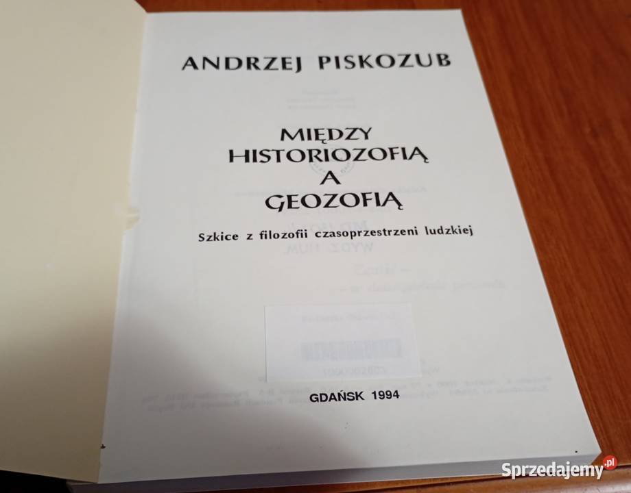 Między historiozofią a geozofią szkice filozofii historia Gdańsk