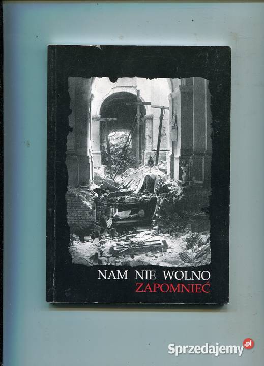 Nam nie wolno zapomnieć II wojna światowa we zachodniopomorskie