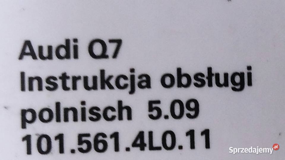 INSTRUKCJA OBSŁUGI AUDI Q7 4LO W Języku POLSKIM śląskie Jaworzno