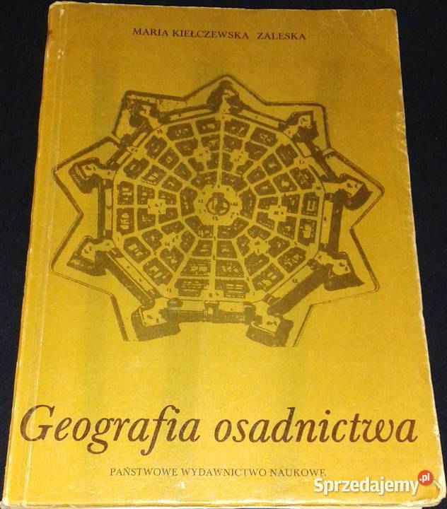 Geografia osadnictwa Zarys problematyki Maria Chełm