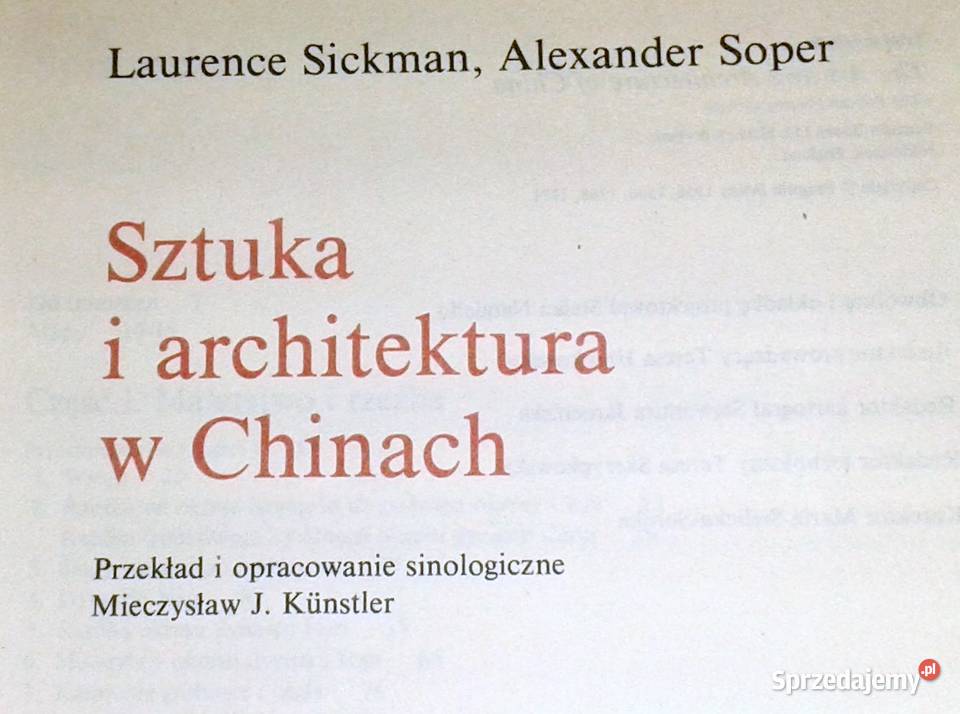 Sztuka i architektura w Chinach Laurence Sickman Pozostałe lubelskie