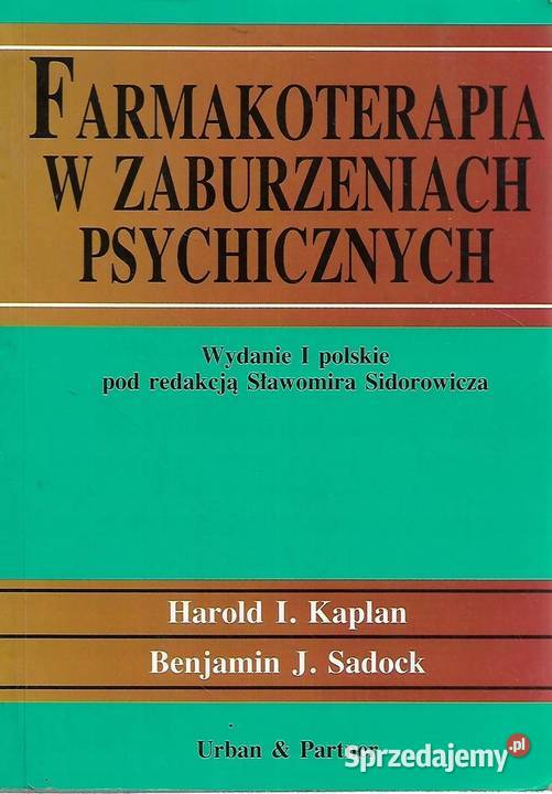 FARMAKOTERAPIA W ZABURZENIACH PSYCHICZNYCH Rok wydania 1998 Zielona Góra