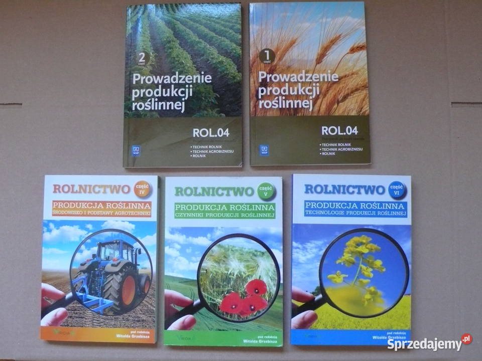 Produkcja roślinna Rolnictwo Część 6 Technologie Góra Kalwaria