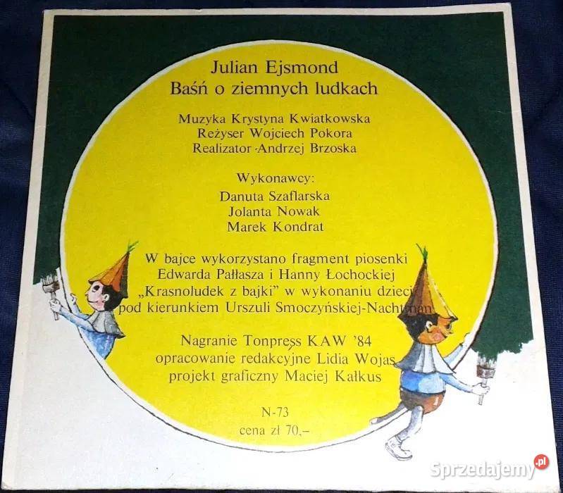 Baśń o ziemnych ludkach Julian Ejsmond Płyta Chełm