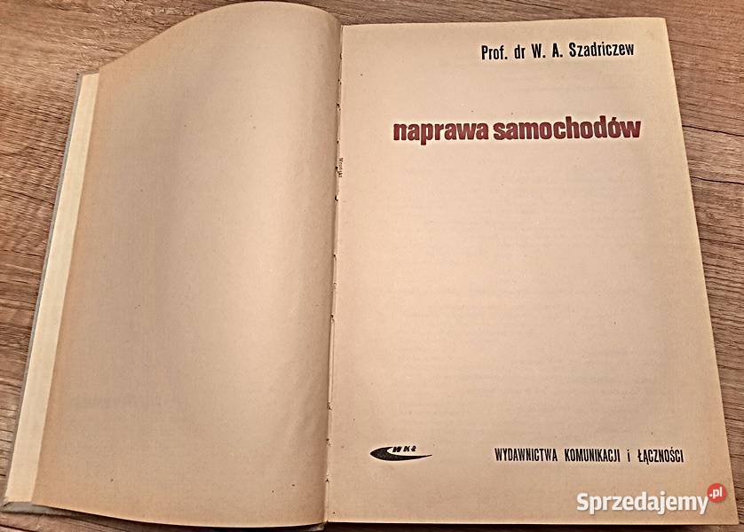 Naprawa samochodów W Sadriczew Poradniki, albumy i reportaże Ostrów Wielkopolski