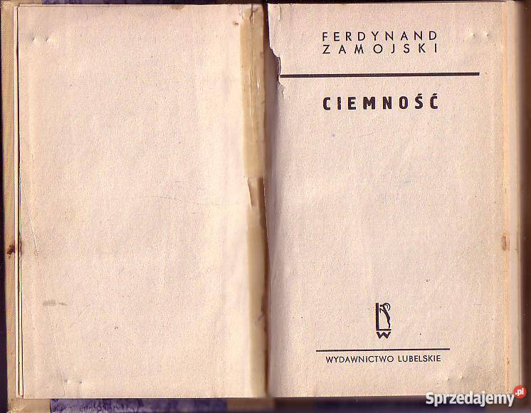 6345 CIEMNOŚĆ FERDYNAND ZAMOJSKI Książki i Podręczniki małopolskie Czyrna sprzedam