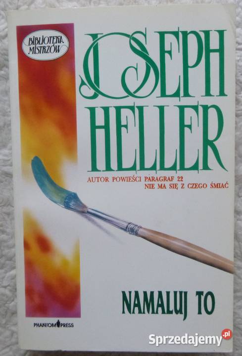 Namaluj to Joseph Heller mazowieckie Warszawa