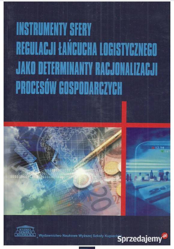 Instrumenty sfery regulacji łańcucha Łódź