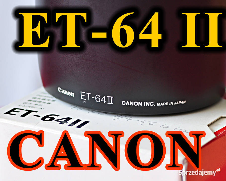 Osłona p słoneczna Canon ET64 II Koszalin