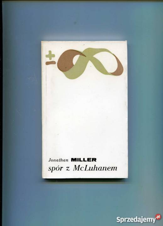 Miller J. - Spór z McLuhanem