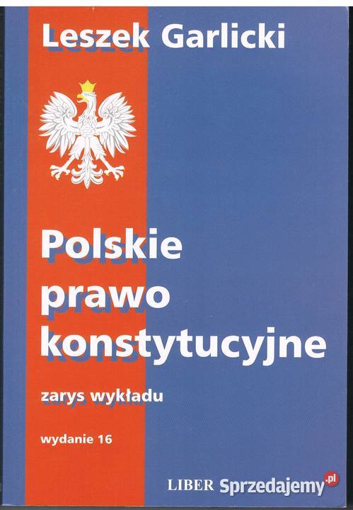 Polskie prawo konstytucyjne zarys wykładu Kultura i Rozrywka pomorskie Rumia