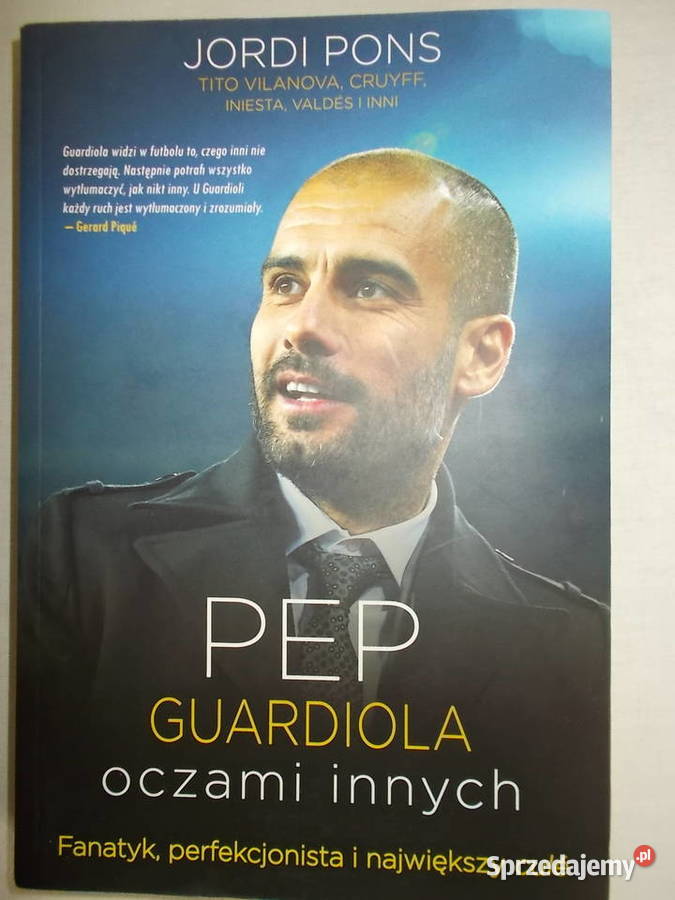 PEP GUARDIOLA oczami innych Poznań