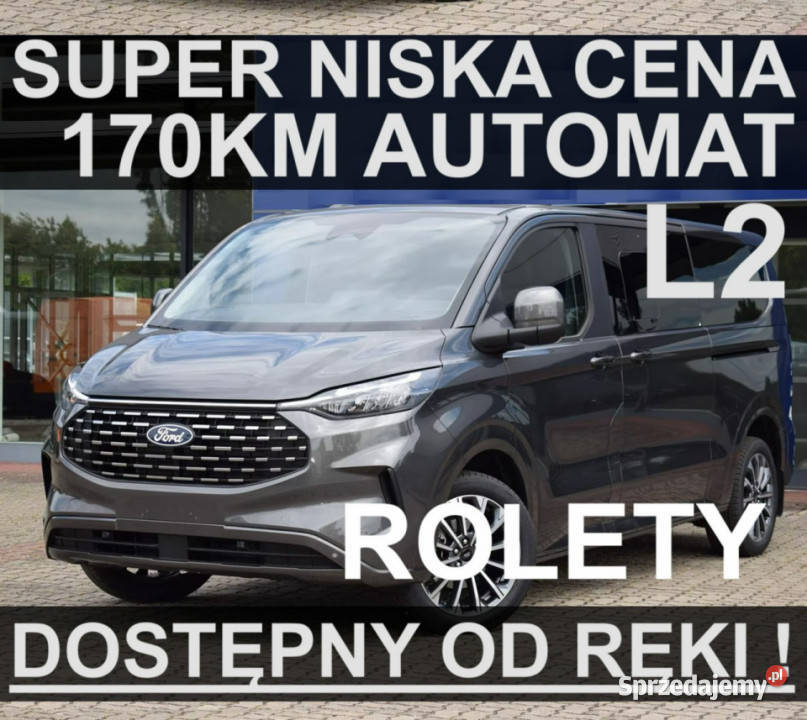 Ford Tourneo Custom L2 170 Automat Super Niska Szczecinek sprzedam