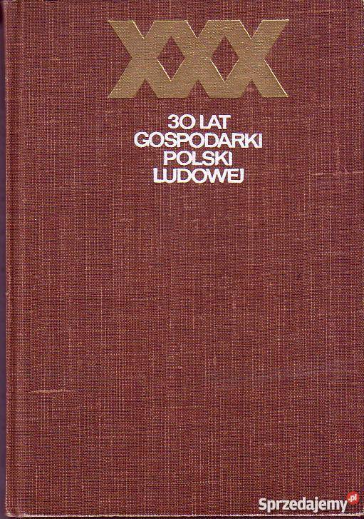 7017 XXX LAT GOSPODARKI POLSKI LUDOWEJ PRACA małopolskie Czyrna sprzedam