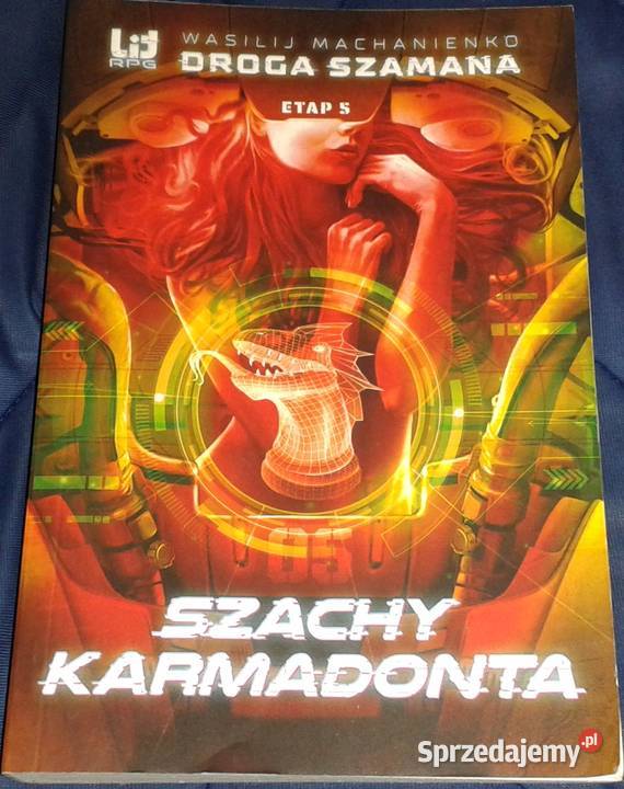 Droga Szamana Szachy Karmadonta Tom 5 Wasili