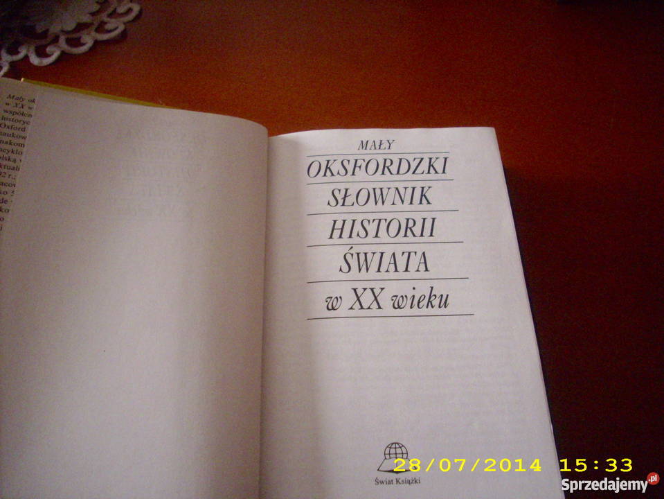 Mały Oksfordzki Słownik Historii Świata w XX w Książki naukowe i popularnonaukowe Goleniów
