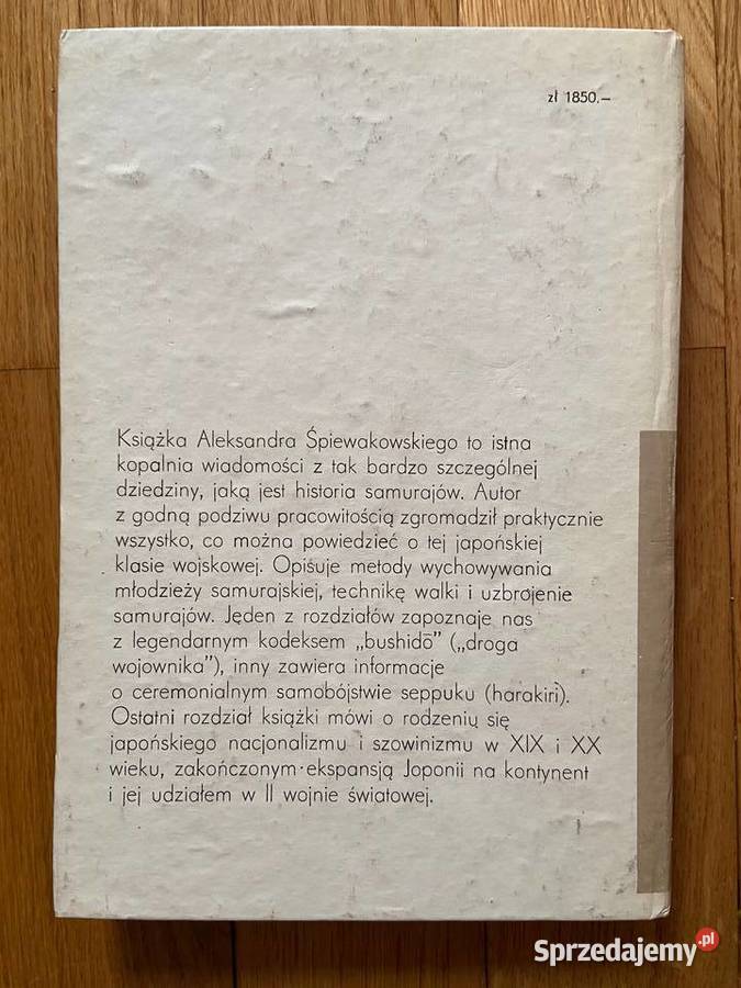 Aleksander Śpiewakowski Samuraje Książki naukowe i popularnonaukowe